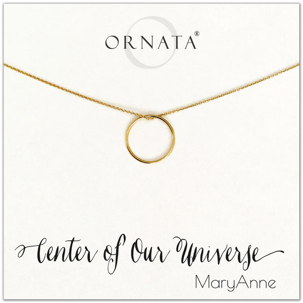 Center of our Universe necklace - personalized gold necklaces. Our 14 karat gold filled custom jewelry is a perfect gift for best friends, sisters, daughters, or mothers. Inspirational jewelry is also a good gift for Mother’s Day.